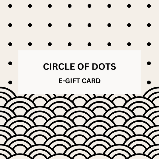 CIRCLE OF DOTS e-Gift Card - CIRCLE OF DOTS